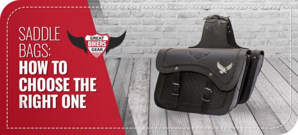 Saddle Bags: How To Choose The Right One | Great Bikers Gear